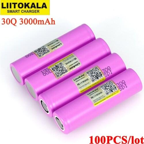 100PCS Liitokala 3.7V 18650 Original ICR18650 30Q 3000mAh lithium Rechargeable battery Discharge 15A 20A Batteries
