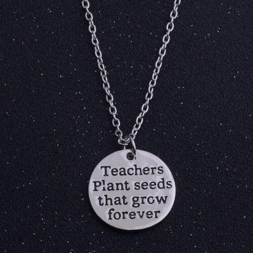 Letter Teachers Plant Seeds That Grow Forever Charm Chain Pendant Necklace Teachers Gifts Necklaces Women Men Jewelry