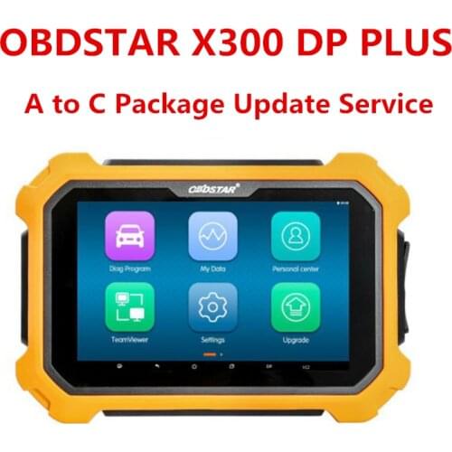 Update Service for OBDSTAR X300 DP/X300 DP Plus A Package / B Package to C Package Full Version