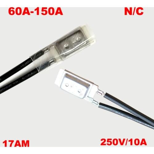 130 135 140 145 150 Degree Celsius 17AM 250V 10A Normal Close NC Thermostat Motor Thermal Protection Temperature Control Switch
