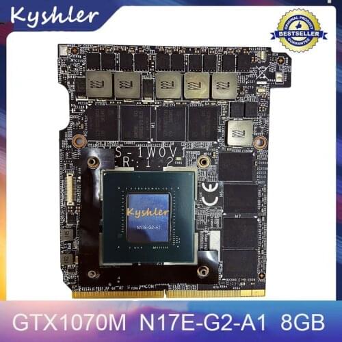 Original GTX1070M GTX 1070M N17E-G2-A1 8GB GDDR5 Video VGA Graphics Card MS-1W0V1 Ver 1.0 for MSI GT80 GT72 GT70 GT72VR GT73VR