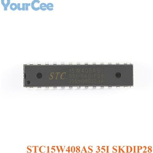 STC STC15W408AS-35I-SKDIP28 Enhanced 1T 8051 Single-Chip Microcomputer Microcontroller MCU 15W408AS 35I SKDIP28 New original