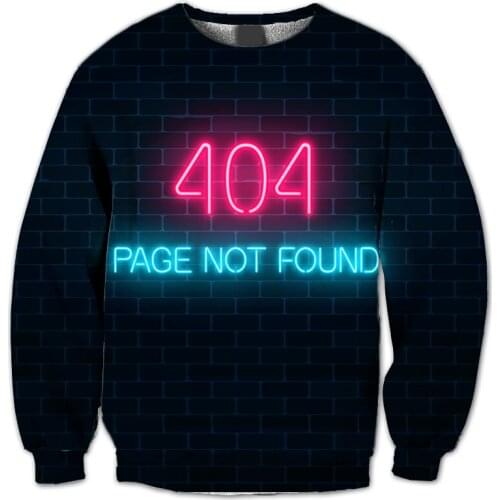 REAL American US SIZE 404 Not Found 3D Sublimation Print Plus size Crewneck Sweatshirt with Big sizes 3XL 4xl 5xl 6xl