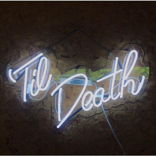 14“ Til Death White Acrylic Custom Neon Light Lamp Sign Beer Bar Handmade Glass Decorate Home Wall Room Windows Tube Artwork