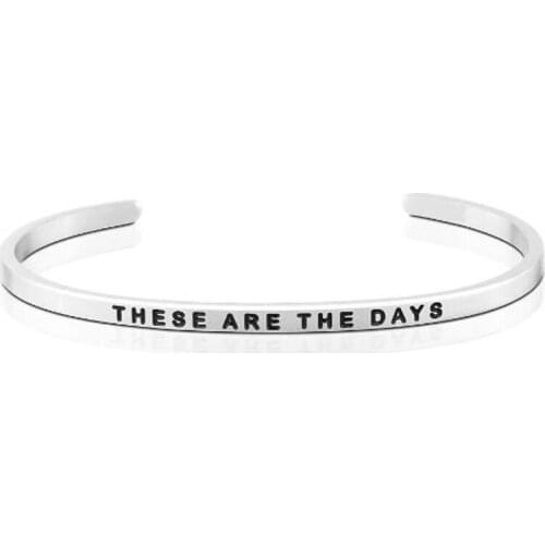 R-t 4mm THESE ARE THE DAYS Inspirational Bracelets Personalized Gift For Her Engraved Mantra Cuff Bangle Crown Birthday Jewelry