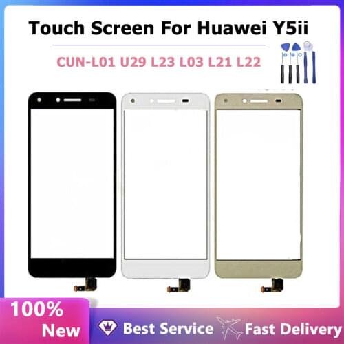 Tested For Huawei Y5 II Touch Panel Screen For Huawei Y5 ii Y5ii Touch screen Digitizer Sensor CUN-L01 U29 L23 L03 L21 L22+Tool
