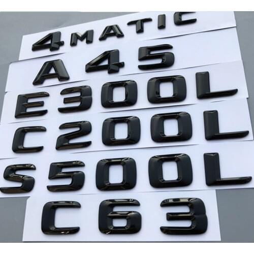 Letter Number Emblem for Mercedes Benz AMG 4MATIC A45 A260 C200L E300L S400L CLA200 Car Styling Trunk Logo Glossy Black 2014-16