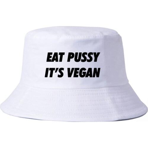 Harajuku Men Women eat pussy its vegan bucket hat fashion Summer Bucket Hats Unisex fisherman hat panama bucket hat women