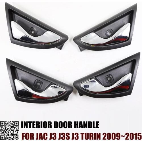 4PCS/Set Car Interior Door Handles Inner Door knob FOR JAC J3 J3S J3 Turin 2009-2015 6105230u8010 CHROME TYPE