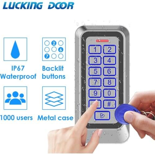 IP67 Waterproof Backlight RFID Metal Door Access Control Reader Keypad 1000 Users 125KHz EM Card door opener