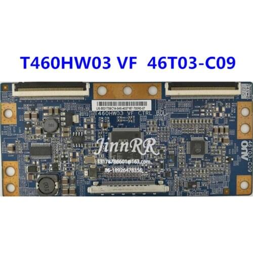 46T03-C09 Original logic board For T460HW03 VF CTRL BD AUO Logic board Strict test quality assurance 46T03-C09