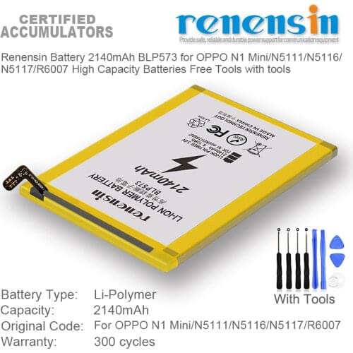 Renensin Battery 2140mAh BLP573 for OPPO N1 Mini/N5111/N5116/ N5117/R6007 High Capacity Batteries Free Tools with tools