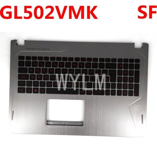 GL502VM For ASUS GL502VM GL502VMK GL502VML GL502VMZ GL502V GL502 Bilingual laptop keyboard frame C case external