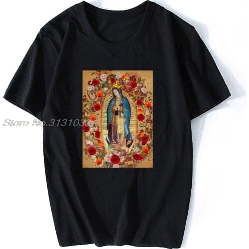 Men T Shirt Our Lady Of Guadalupe Virgin Mary Cathol Tshirts Women T-shirt Men Cotton Tshirt Anime Tees Harajuku Streetwear