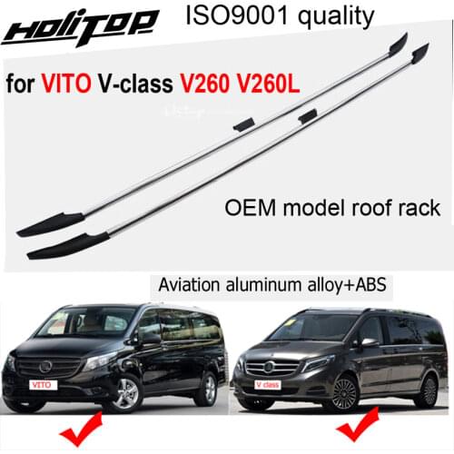 NEW Arrival roof rack rail roof bar for W447 V-class VITO V260 V260L Valente 2016-2020,aviation aluminum,Asia free shipping