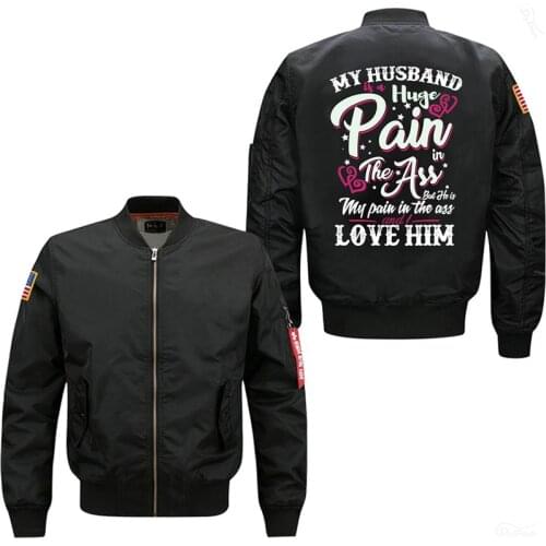 My Husband Is A Pain Mens Vintage Bomber Flight Jacket