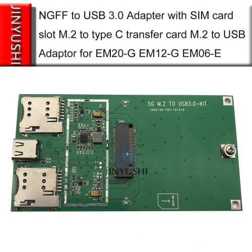 NGFF to USB 3.0 Adapter with SIM card slot M.2 to type C transfer card M.2 to USB Adaptor for EM20-G EM12-G EM06-E EM06-J EM06-E