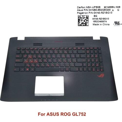 BG Bulgarian Bulgaria Backlit Keyboard Palmrest For ASUS ROG GL752 GL752V GL752VL GL752VW Keyboards ASSY TopCase 90NB0A41-R31BG0