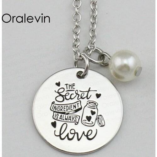 THE SECRET INGREDIENT IS ALWAYS LOVE Inspirational Hand Stamped Engraved Custom Pendant Necklace Jewelry,10Pcs/Lot, #LN2177