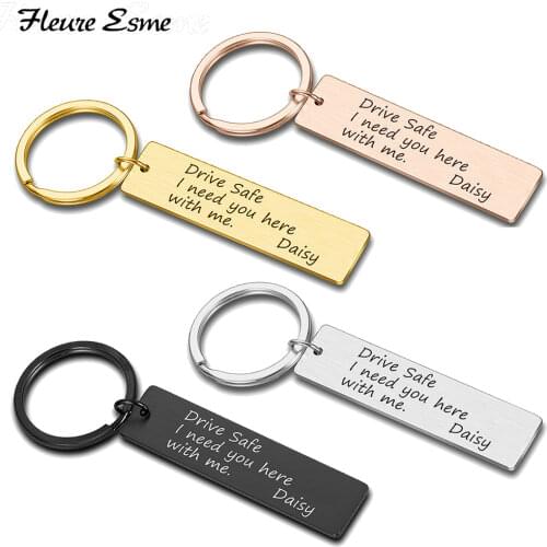 Drive Safe Key Chain Custom Engraved Keyring Drive Safe I Need You Here with Me for Couples Men Women Husband Gift Keychains