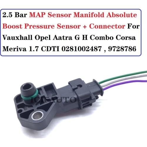 2.5 Bar Map Sensor Manifold Absolute Boost Pressure + Plug For Vauxhall Opel Aatra G H Combo Corsa Meriva 1.7 CDTI 0281002487