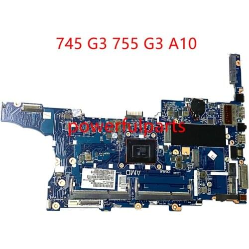 827575-001 827575-601 for HP EliteBook 745 G3 motherboard 755 G3 mainboard A10 Pro-8700 6050A2728001-MB-A02 working good