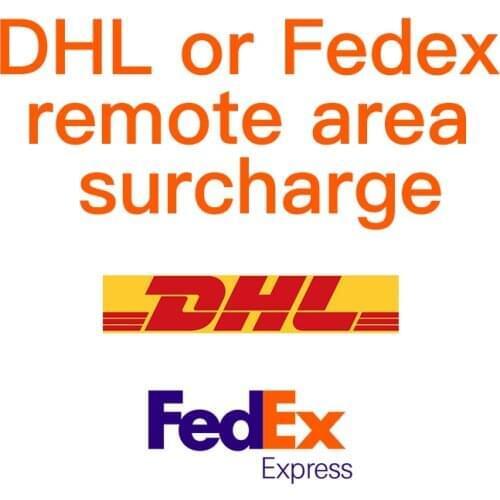Surcharges for remote area, DHL or Fedex
