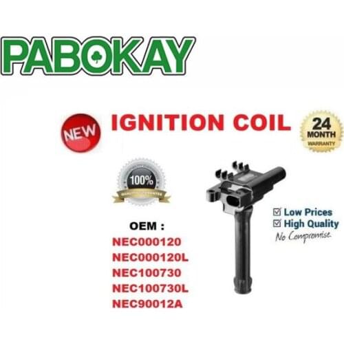 NEC000120 NEC100730 NEC000120L NEC100730L 0041005010 ZS501 ZS509 0986221044 20172 DMB821 ignition coil