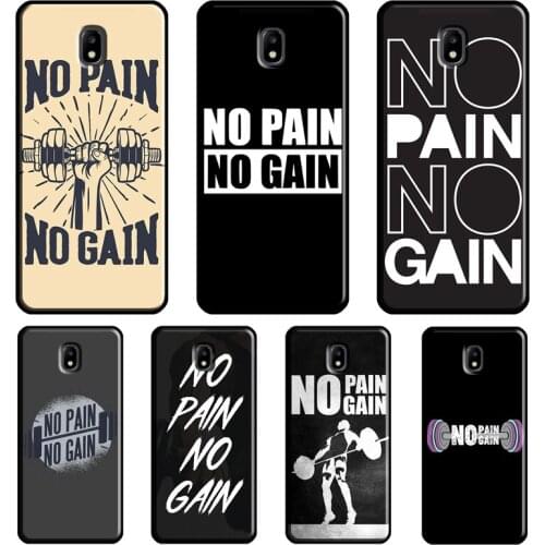 No Pain No Gain Gym Cover For Samsung Galaxy A8 A6 A7 A9 2018 J8 J4 J6 Plus J1 A3 A5 2016 J3 J7 J5 2017 Case