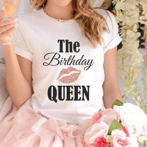 Women Shirt 18th 21st 25th 30th 40th 50th 60th Birthday party queen decoration Friend Aunt mom sister gift present Photo props