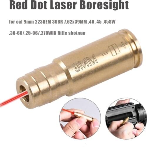 Tactical Red Dot Laser Brass Boresight CAL 9MM 223REM 308R 7.62x39MM .45 .45SW .30-60.25-06.270WIN Cartridge Bore Sighter