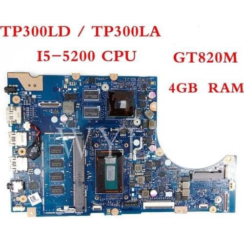 TP300LD With GT820M 2GB I5-5200CPU 4GB RAM mainboard For ASUS TP300LA TP300LJ TP300 Q302L Q302LA laptop motherboard Tested
