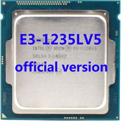 E3-1235LV5 Official Verasion CPU Intel Xeon rocessor 2.0Ghz 4-Core 8M TPD 25W FCLGA1151 For E3 V5 Motherboard