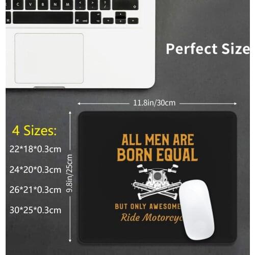 All Men Are Born Equal. Only Awesome Ones Ride Motorcycles Funny Biker Design Mouse Pad DIY Print Cushion
