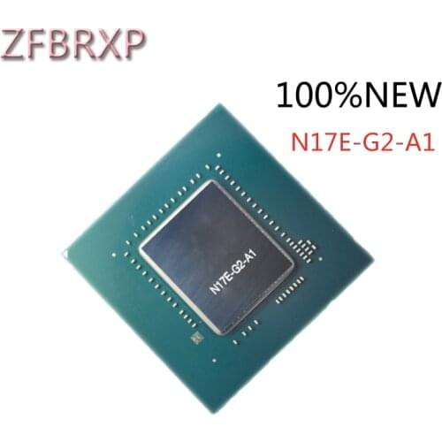 100% Original New N17E-G2-A1 BGA Chipset free shipping