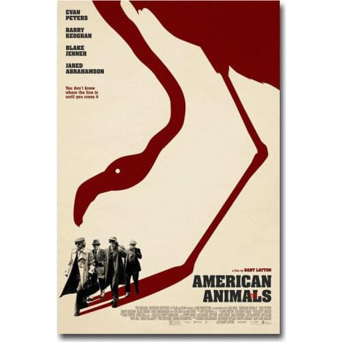 American Animals 2018 Hot Movie 4 Silk Poster Wall Sticker Decoration Gift