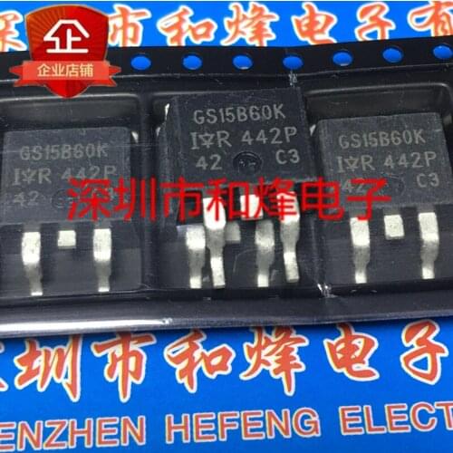 100% New&original GS15B60K IRGS15B60K TO-263