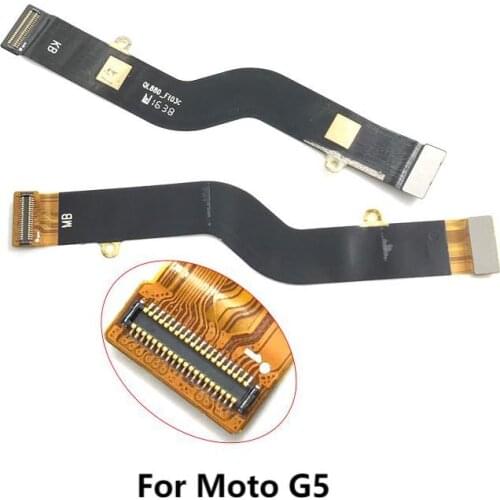 10PCS New Main Motherboard LCD Display Connector Ribbon Flex Cable Compatible For Motorola Moto G5 Replacement
