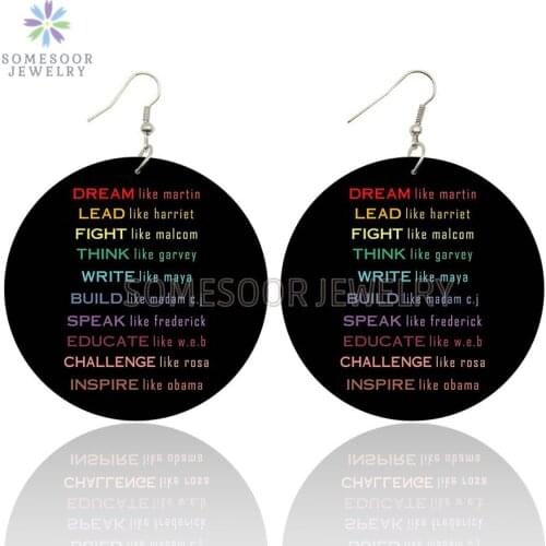SOMESOOR Inspire Black History Sayings Printed Wooden Drop Earrings Dream Like Martin Obama Loops Dangle Jewelry For Women Gifts