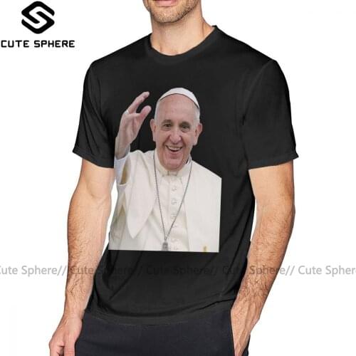 Christian T Shirt Pope Francis T-Shirt Fun 100 Cotton Tee Shirt Print 4xl Short Sleeve Men Fashion Tshirt