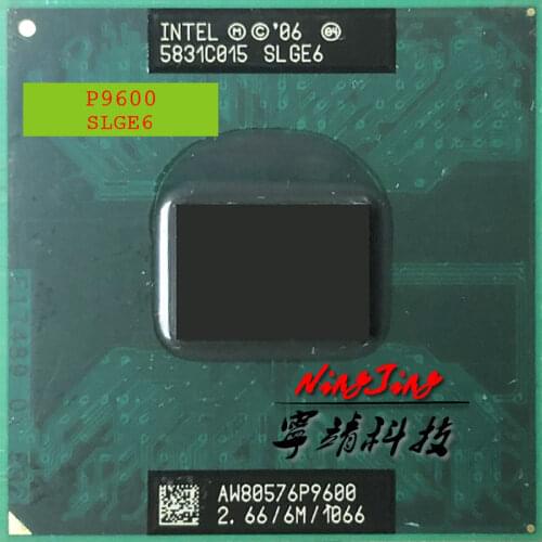 Intel Core 2 Duo Mobile P9600 SLGE6 2.6 GHz Dual-Core Dual-Thread CPU Processor 6M 25W Socket P