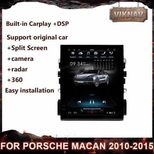 Vertical Screen Android 9.0 DVD multimedia GPS Player car radio for Porsche Macan 2010 2011 2012 2013 2014 2015 stereo head unit