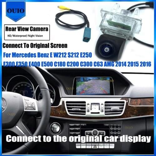 Original Screen Input Rear Camera For Mercedes Benz E W212 S212 E250 E300 E350 E400 E500 E200 E220 E63 Parking Reversing Camera