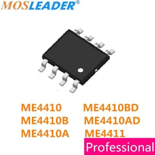 SOP8 100PCS ME4410 ME4410BD ME4410B ME4410AD ME4410A ME4411 4410 4410BD 4410B 4410AD 4410A 4411