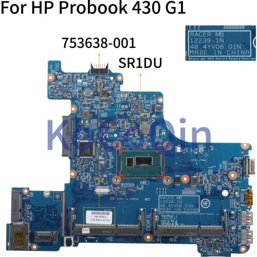 KoCoQin Laptop motherboard For HP Probook 430 G1 2955U Mainboard 753638-001 753638-501 SR1DU 12239-1N 48.4YV08.01N
