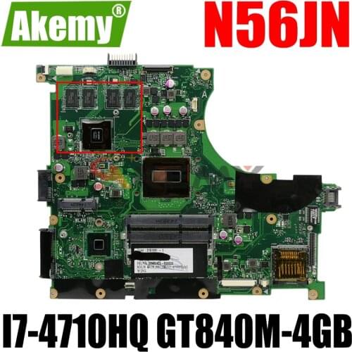 AKEMY N56JN Laptop Motherboard For ASUS N56JN N56J Original Mainboard I7-4710HQ GT840M-4GB