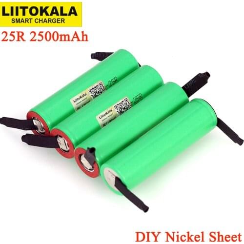 LiitoKala New Original 3.7V 18650 2500mAh battery INR1865025R 3.6V discharge 20A dedicated batteries + DIY Nickel sheet