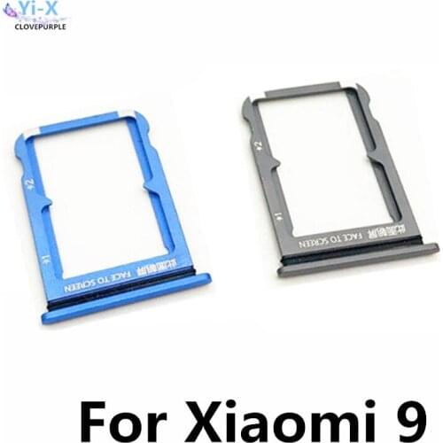 10pcs/lot For Xiaomi 9 SIM Crad Tray Holder Socket Slot Holder For Mi9 Mi 9