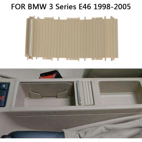 Center Console Cover Cup Holder Sliding Roller Blind for BMW E46 3 Series 1998-2005 51167038333
