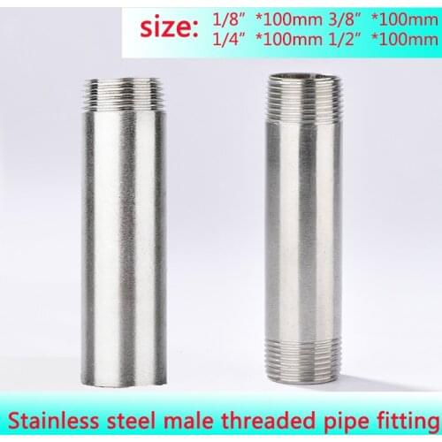 1pcs 1/8" 1/4" 3/8" 1/2" length100mm BSP Male Thread Long Nipple 304 Stainless Steel Pipe Fitting Connector Adapter